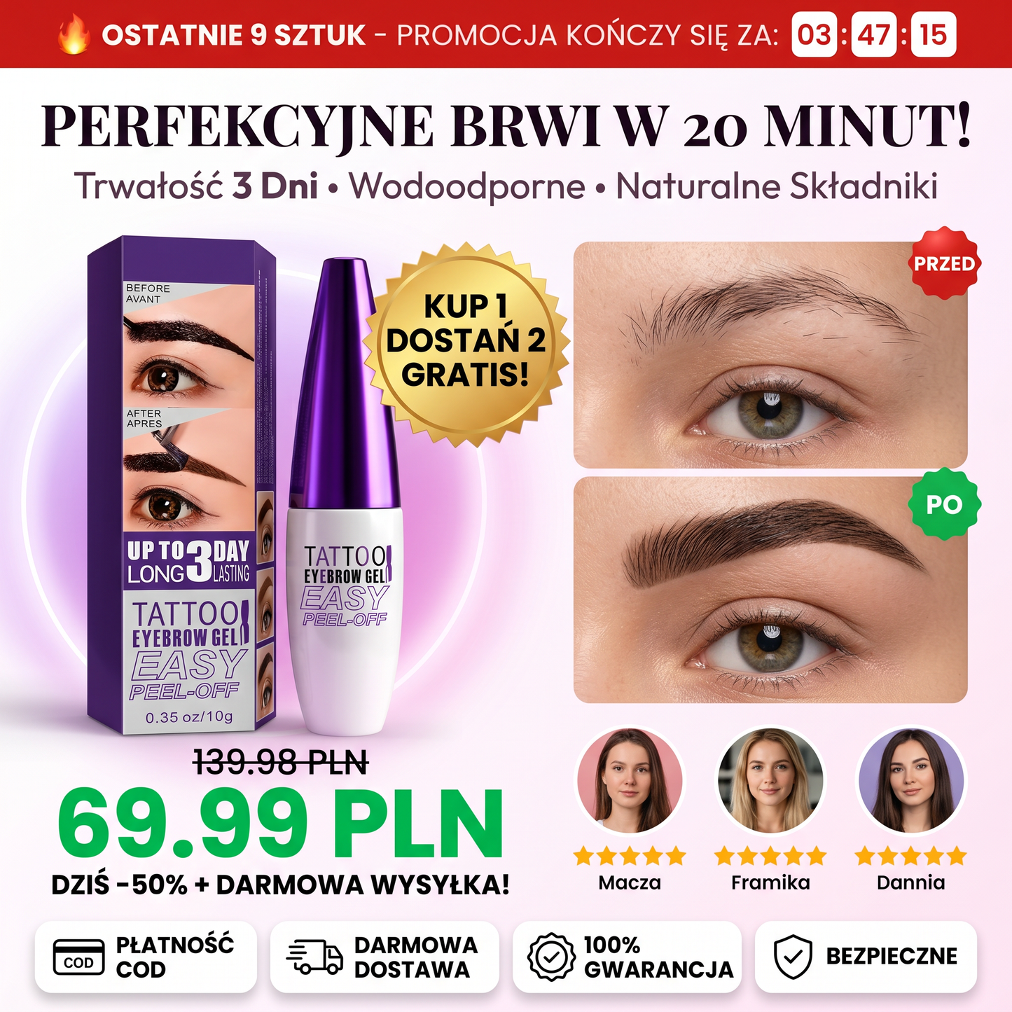 🎁 KUP 1, DOSTAŃ 2! Perfekcyjne Brwi Przez 3 Dni - Tylko Dziś 69.99 PLN